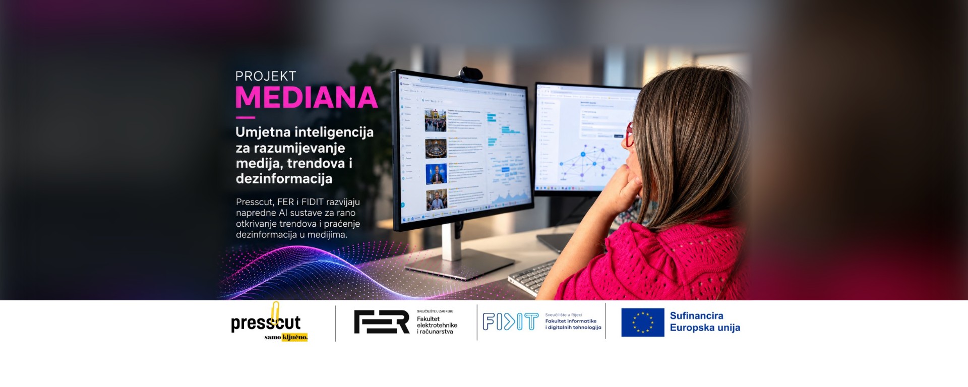 Projekt MEDIANA – Presscut, FER i FIDIT